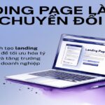 Ảnh đại diện bài viết: Landing Page Là Gì? Cách Tạo Landing Page Chuyển Đổi Cao